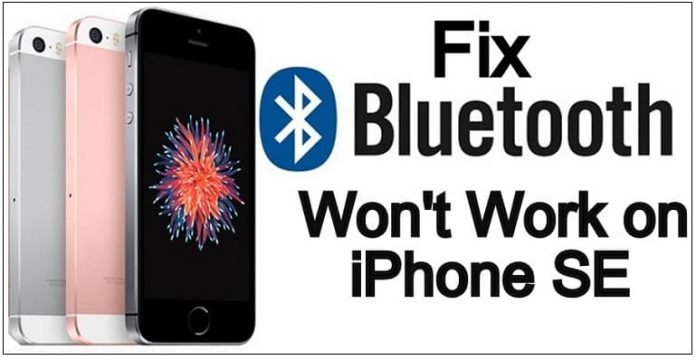 iPhone SE Bluetooth not working