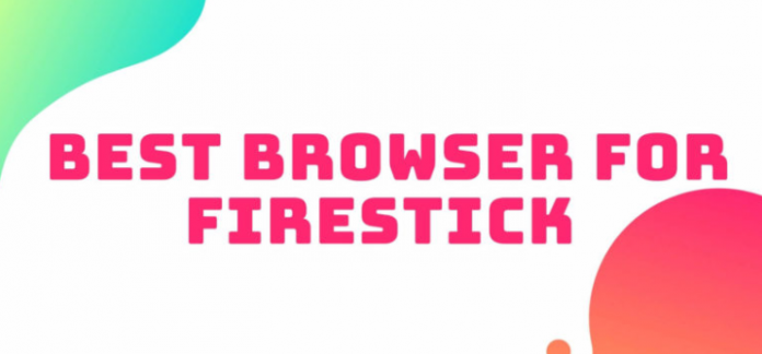 Best Browser for Firestick / Fire TV (2020)