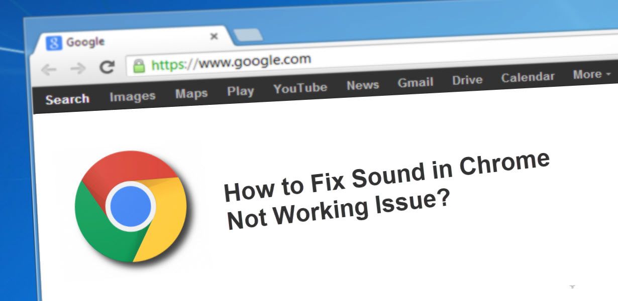 google chrome sound not working windows 10