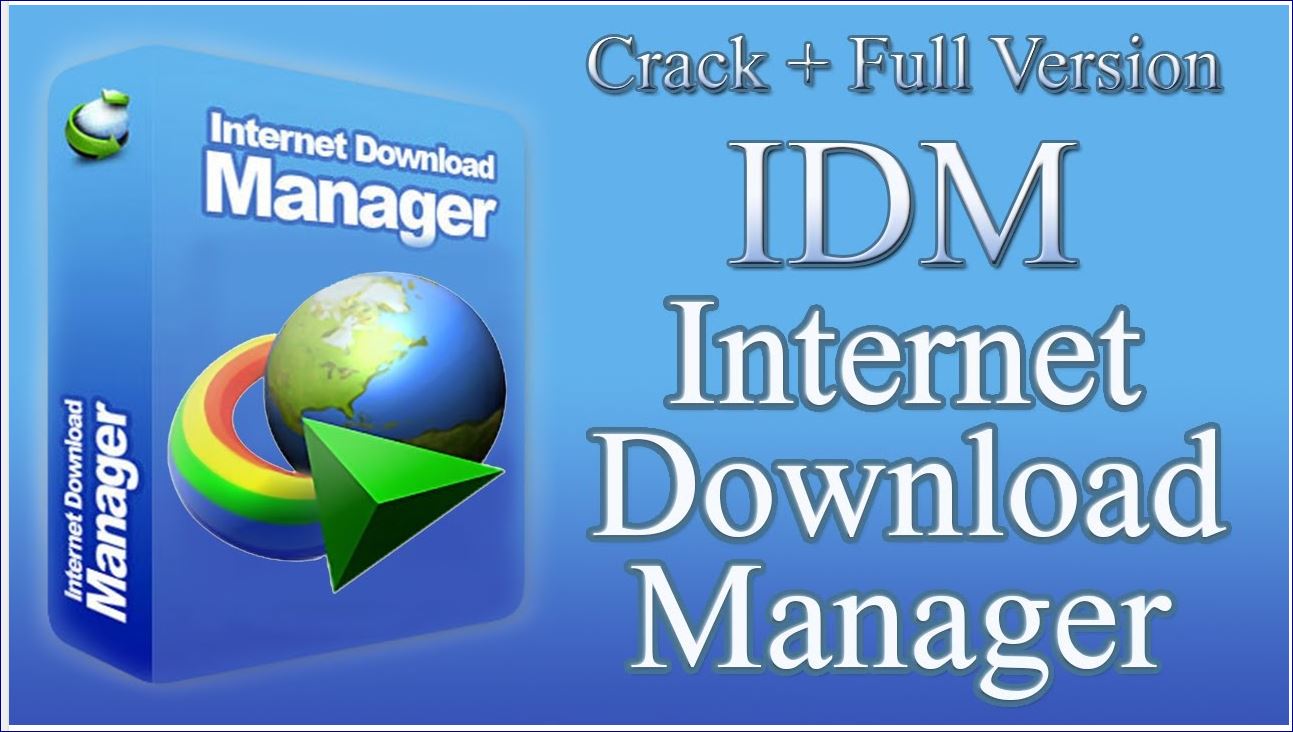 download idm with crack and serial number