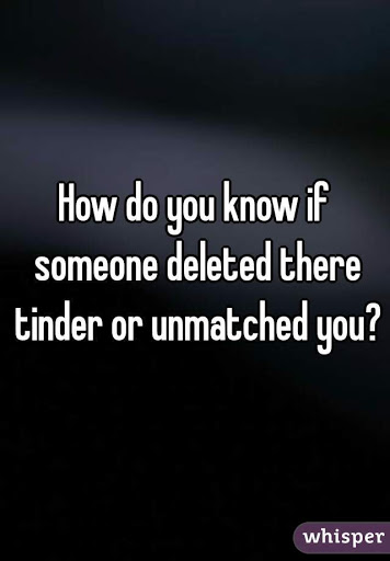 Disappeared with and i they matched someone tinder on Tinder Matches