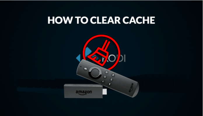 clear the cache on Firestick