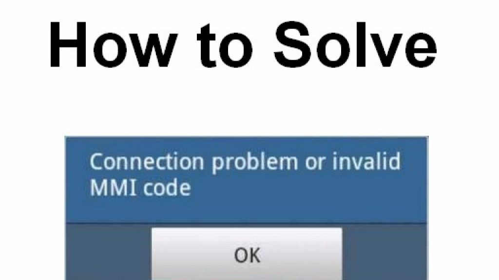 How To Solve Connection Problem Or Invalid Mmi Code Krispitech