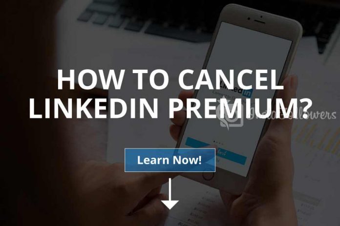 cancel the Premium LinkedIn Subscription