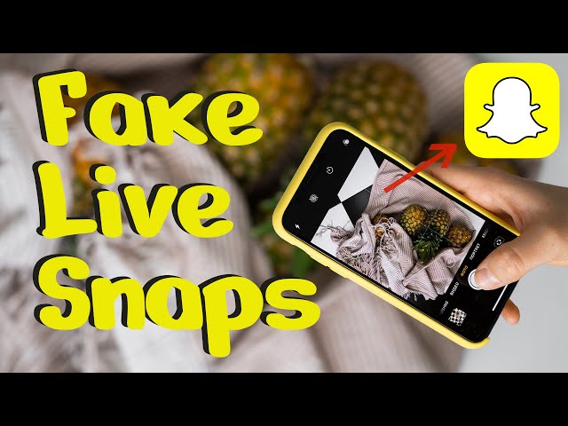 Fake Live Snaps On Snapchat