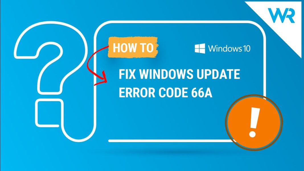 How To Fix Windows Update Error Code 66A - KrispiTech