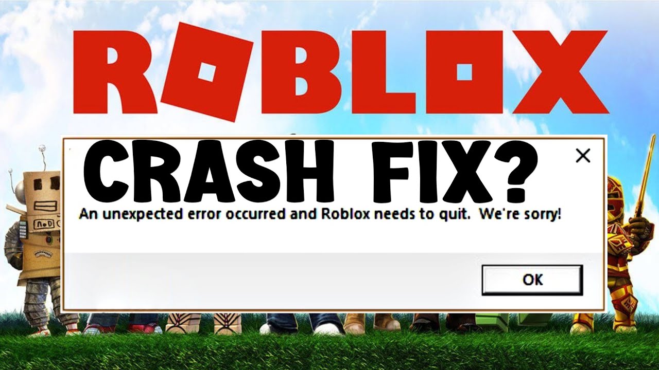 6 Ways to Fix An unexpected error occurred and Roblox needs to
