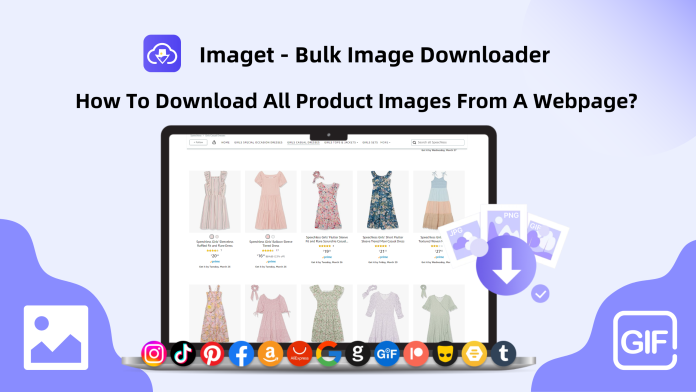How To Download All Product Images From A Webpage with Imaget?